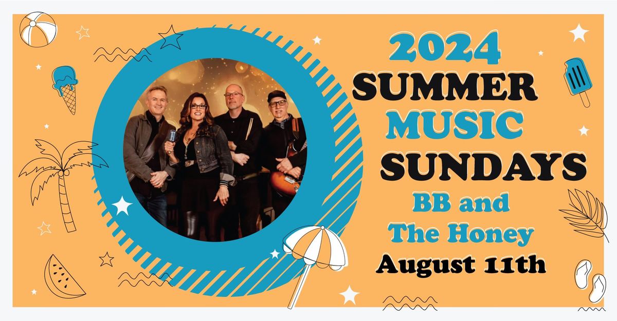 BB & The Honey at Miller Point - Summer Music Sundays