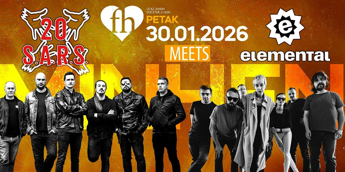 S.A.R.S - 20 Godina meets  Elemental Live!