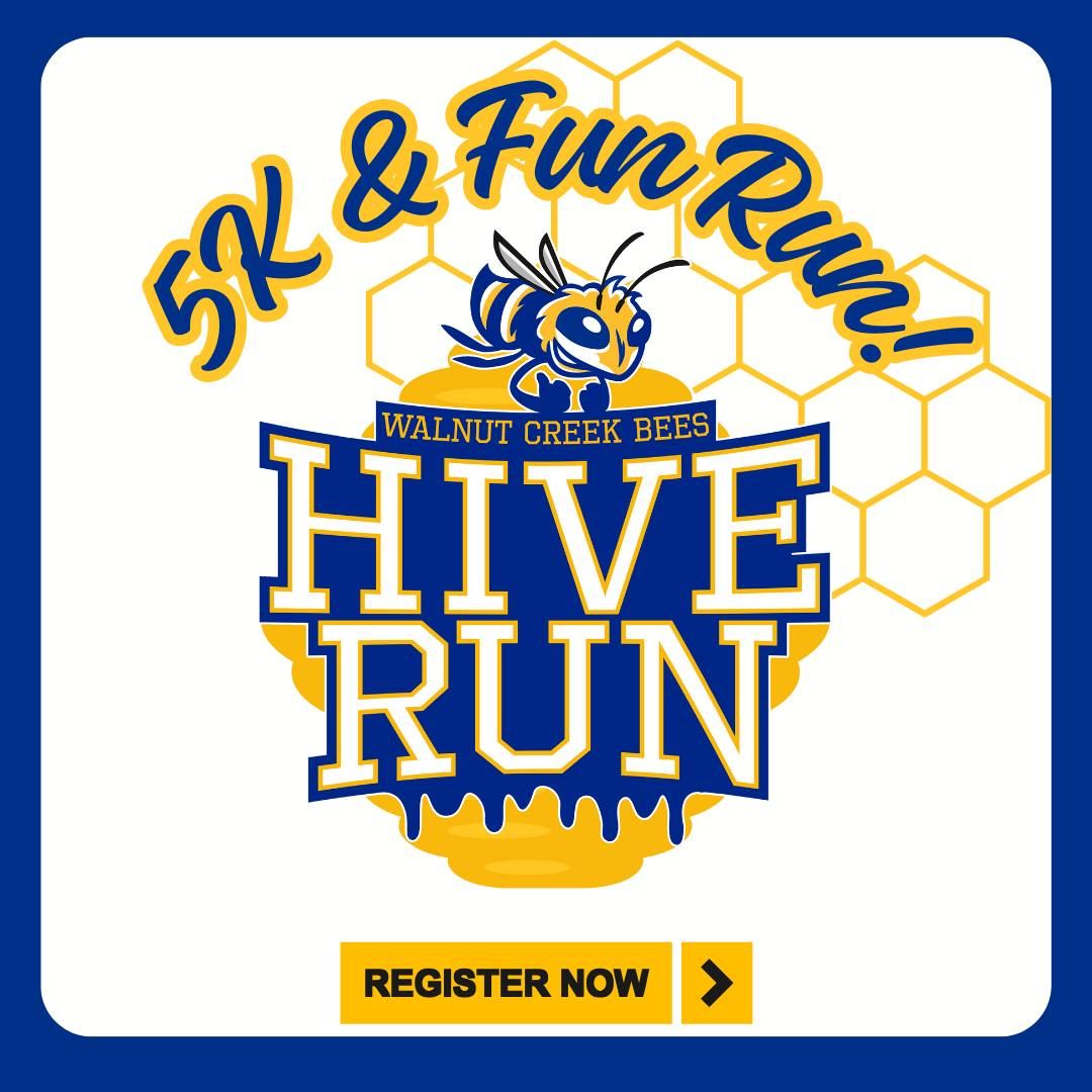 Walnut Creek Hive Run (Fun Run & 5k)