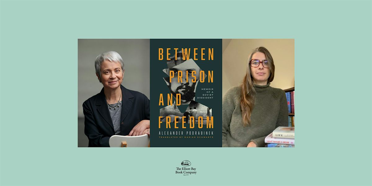Marian Schwartz w\/ Gabrielle Page-Fort, BETWEEN Pr*son AND FREEDOM