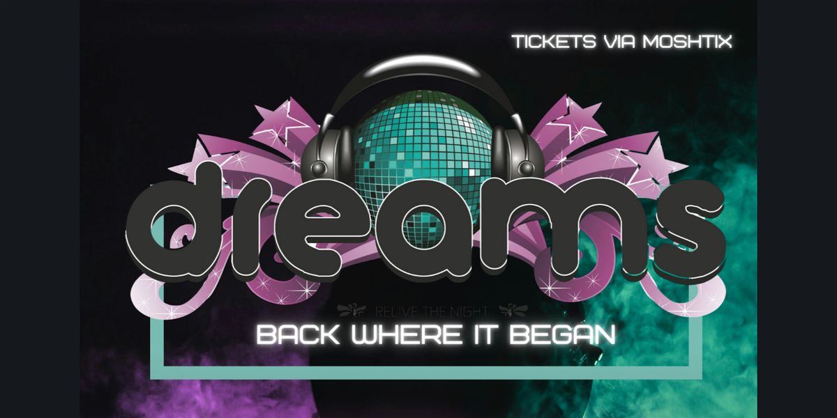 Dreams Trance Night Reunion