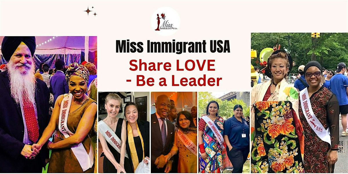 Join Trump's Golden Age Of Love With  Miss Immigrant USA  in Alexandria