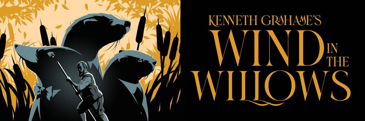 The Wind in the Willows - Eugene