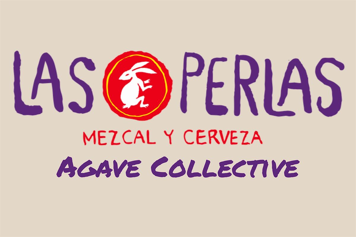 LP WEHO Agave Collective feat. the Mexcals of Bozal