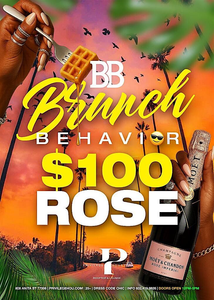 $100 MOET ROSE BRUNCH BEHAVIOR