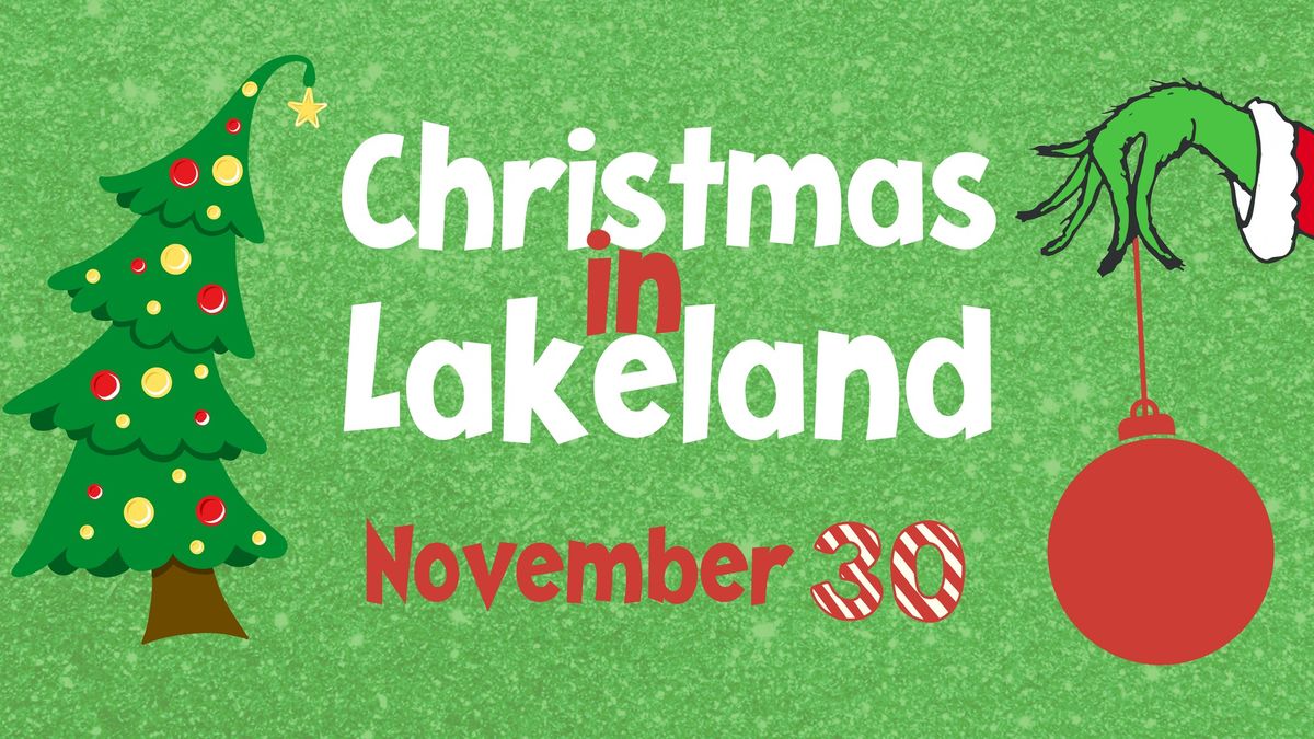 Christmas in Lakeland - Parade and More!