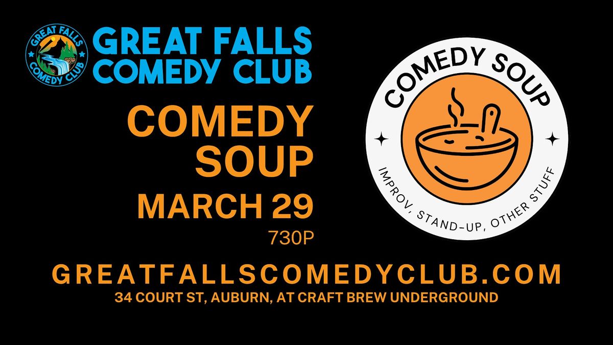 Comedy Soup @ Great Falls Comedy Club