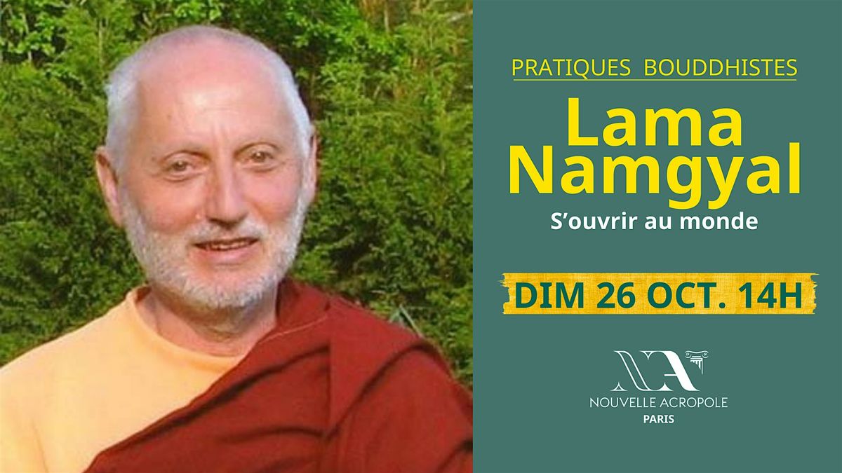 S'ouvrir au monde avec Lama Namgyal
