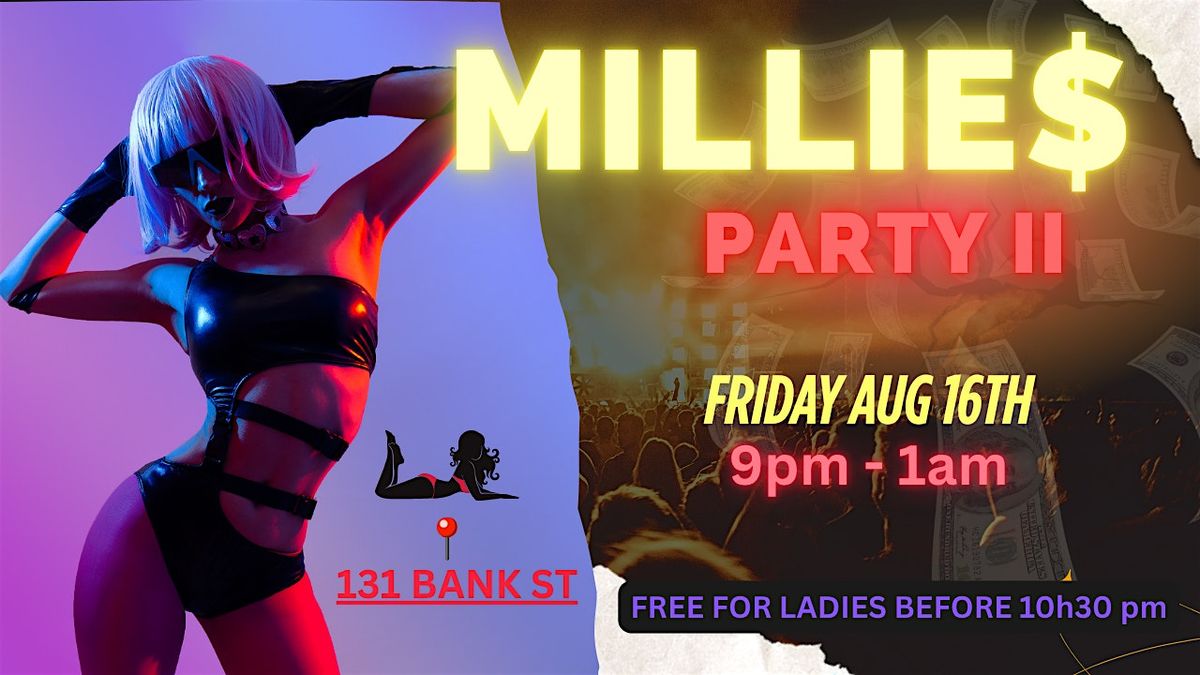 Millie$ Party