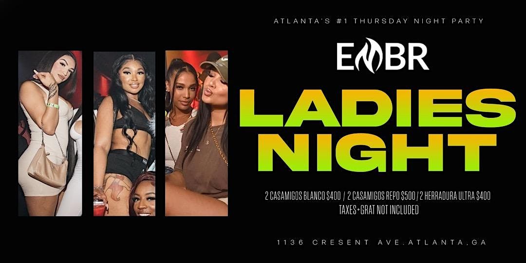 EMBR LOUNGE | THURSDAY NIGHT LADIES NIGHT