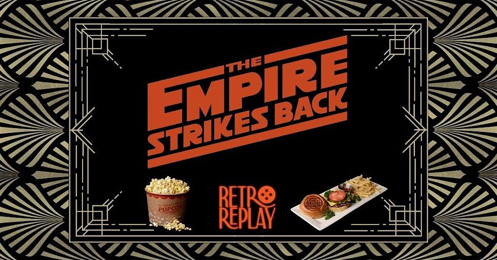 Retro Replay: The Empire Strikes Back (1980) | The Tarlton Theatre