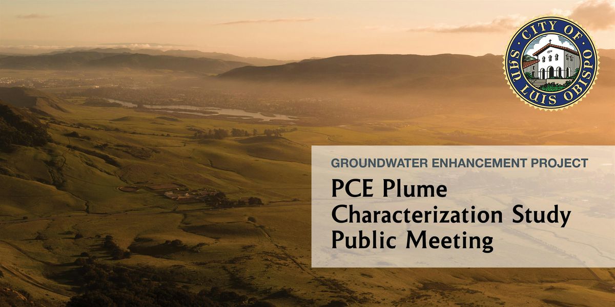 PCE Plume  Characterization Study  Public Meeting