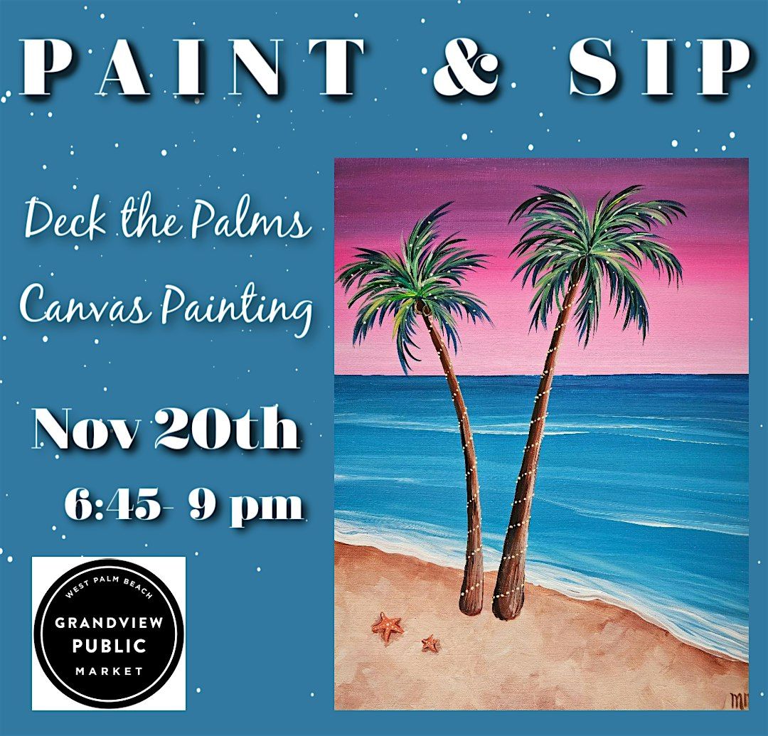 Deck the Palms Paint Night