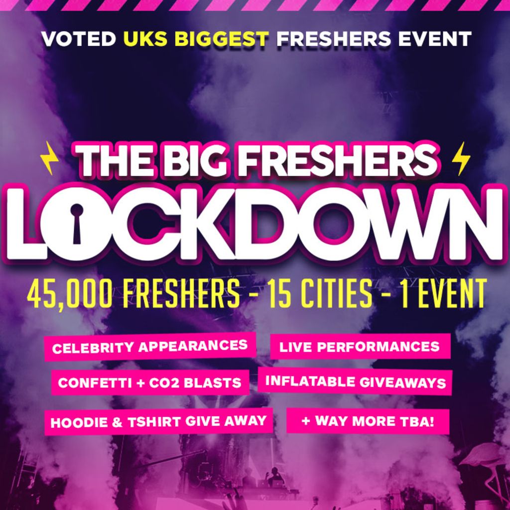 Manchester - Big Freshers Lockdown Pt.1  - in assoc. w\/Boohoo