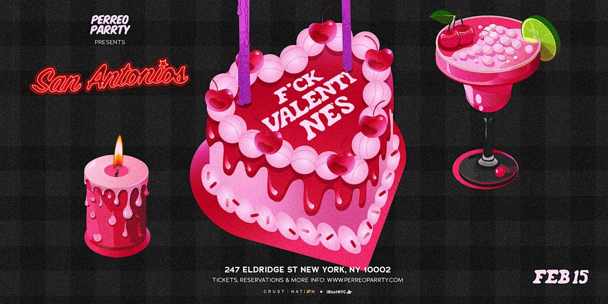 F*ck Valentines - Valentine's Day Latin & Reggaeton Party NYC