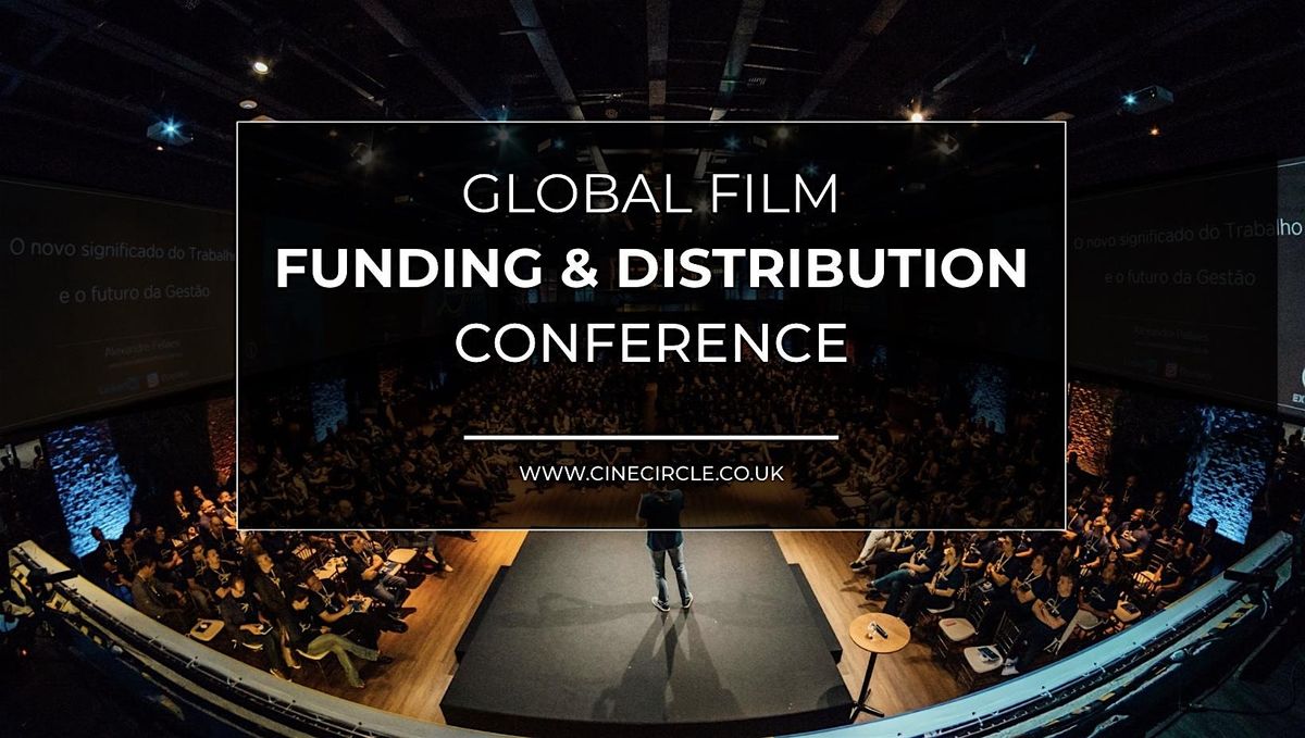 Global Film Funding & Distribution Conference