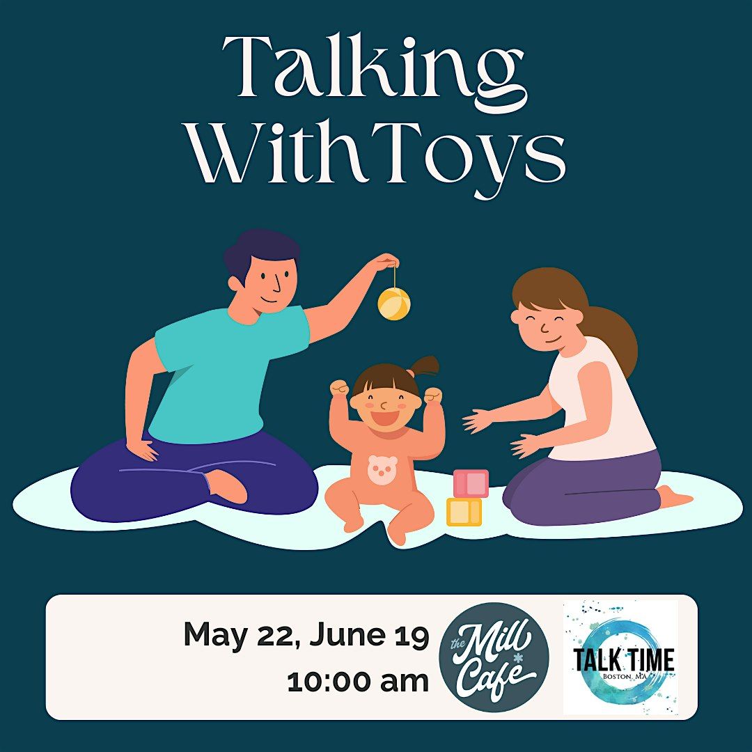 Talking with Toys