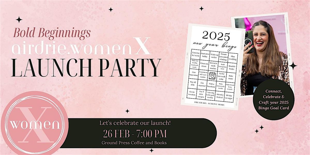 Bold Beginnings: Women.X Launch Party