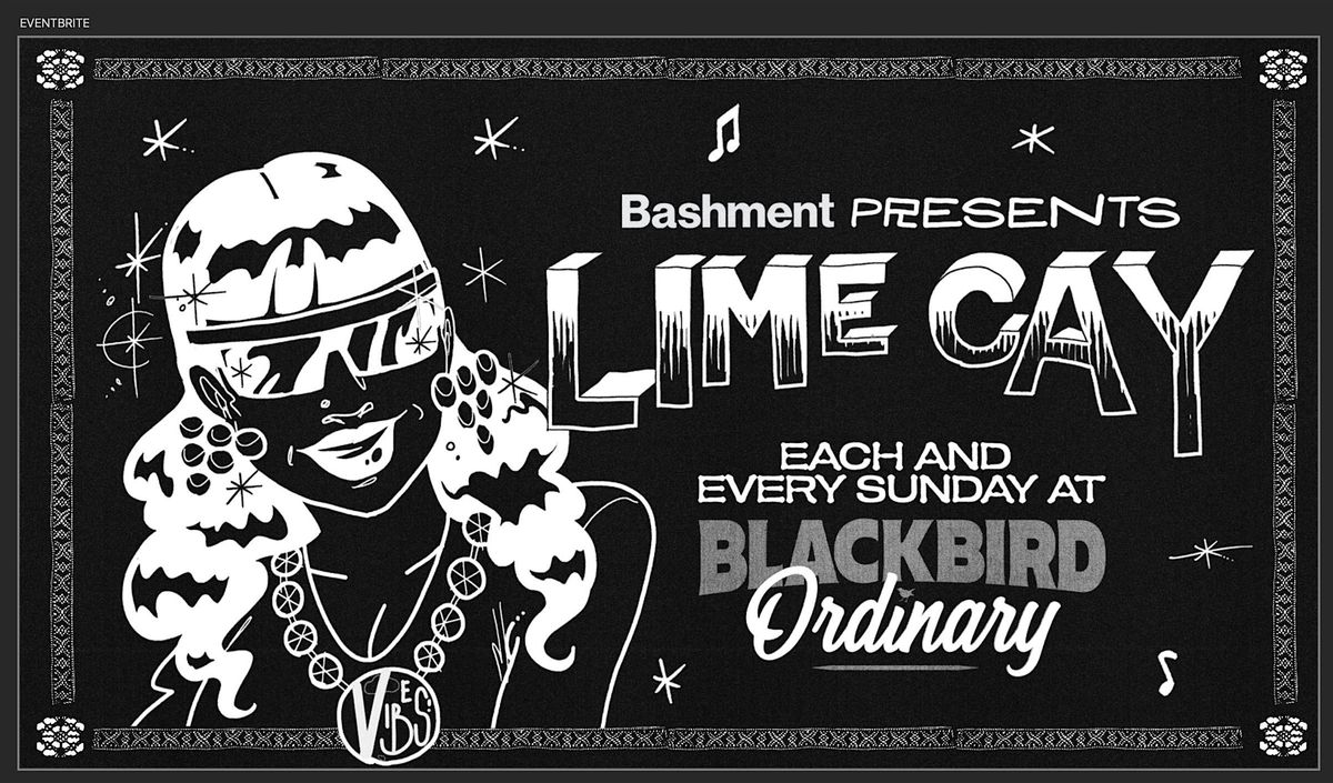Bashment Present: Lime Cay