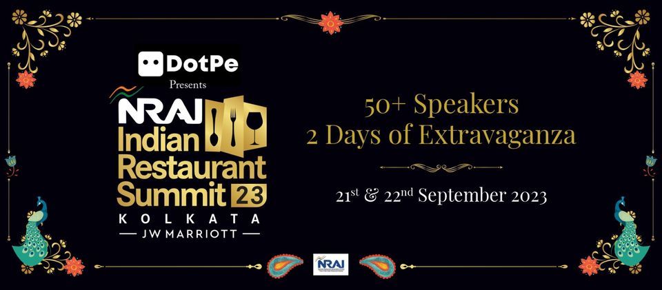 NRAI Indian Restaurant Summit Kolkata 21st & 22nd September