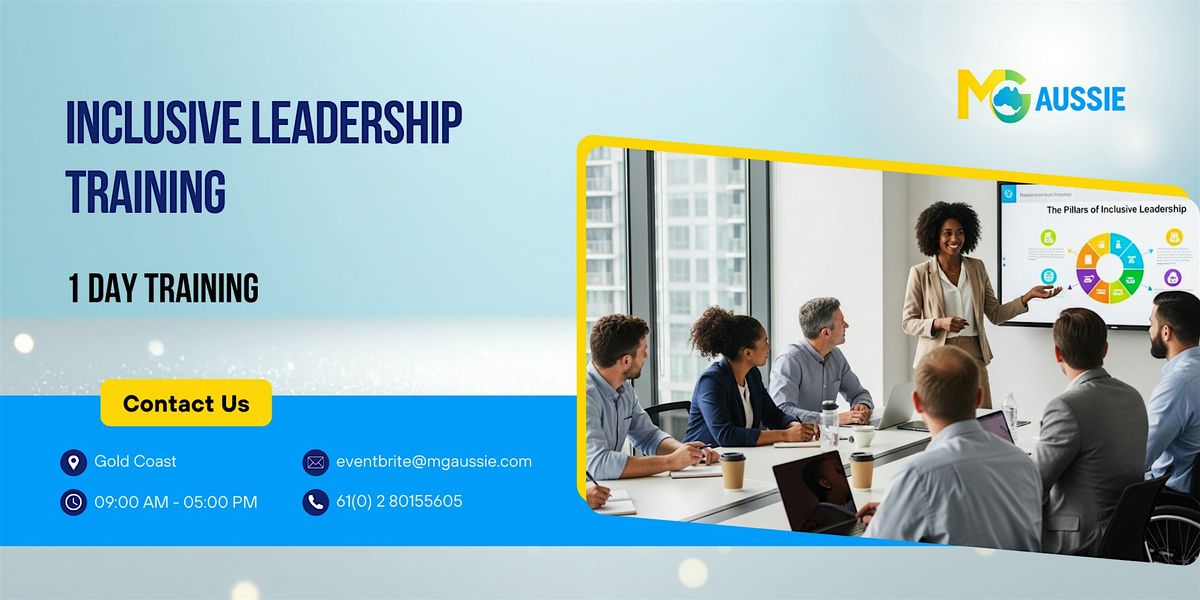 Inclusive Leadership Training: Unlock Innovation in 1 Day | Gold Coast