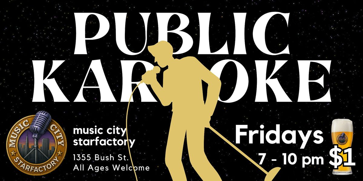 Public Karaoke - Live at Music City Starfactory | Free Entry