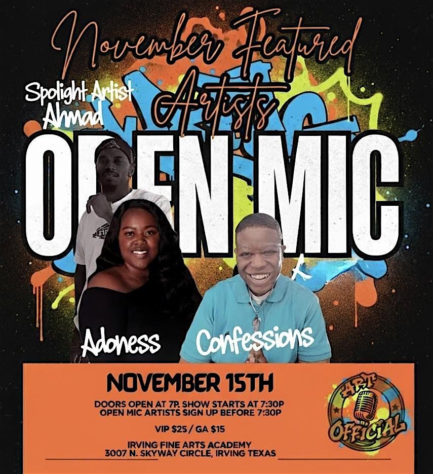 ArtOfficial Open Mic Double Header featuring Dawn "Adoness" and Confessions