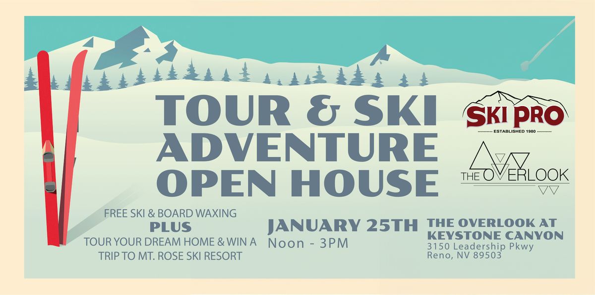 Tour & Ski Adventure Open House