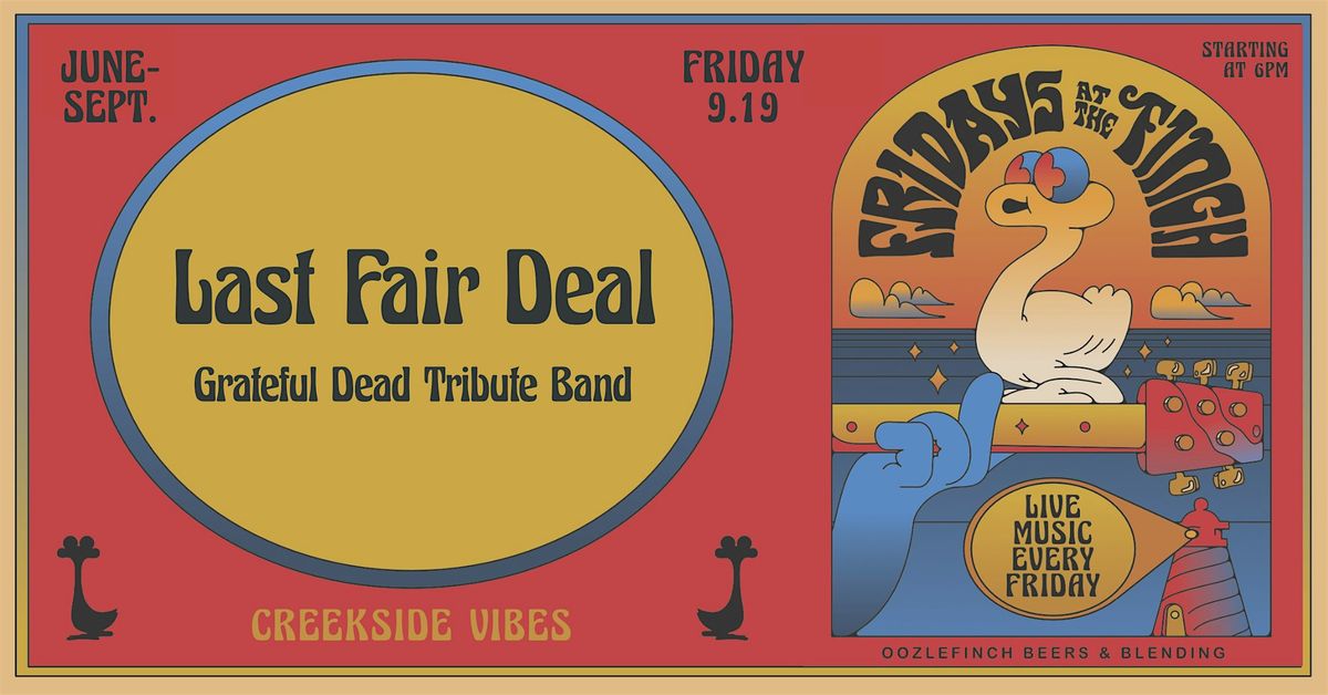 Creekside Vibes - Last Fair Deal