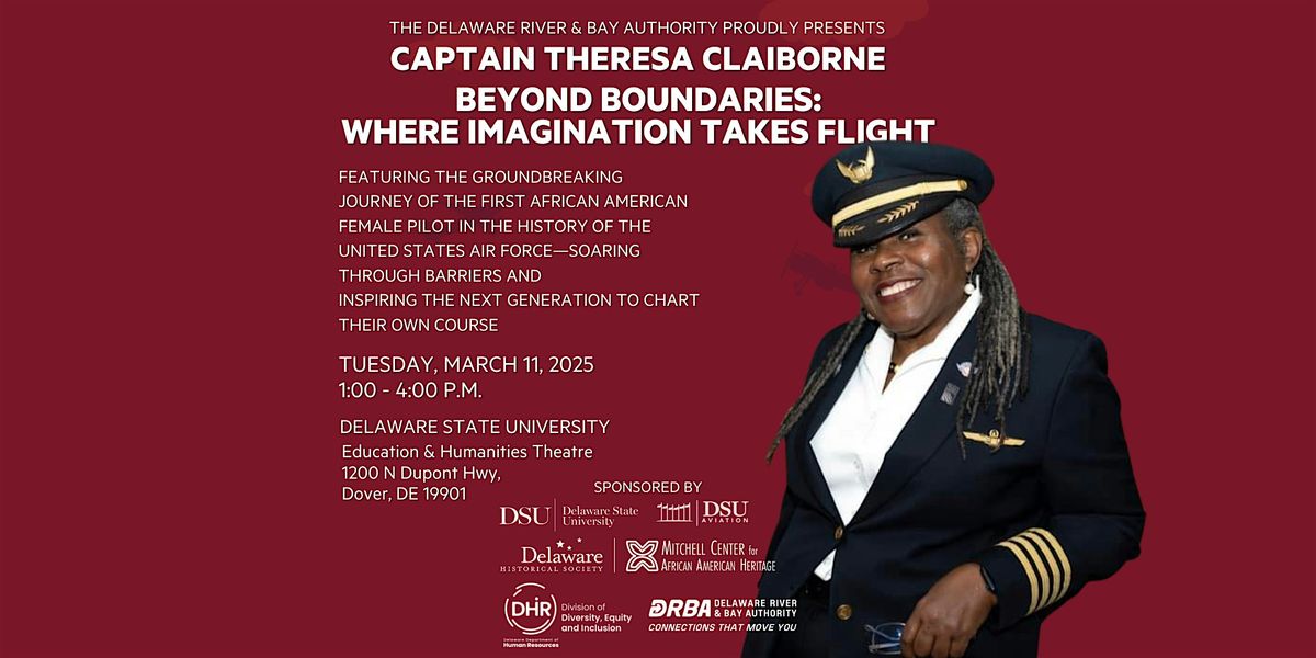 The DRBA proudly presents CAPTAIN THERESA CLAIBORNE