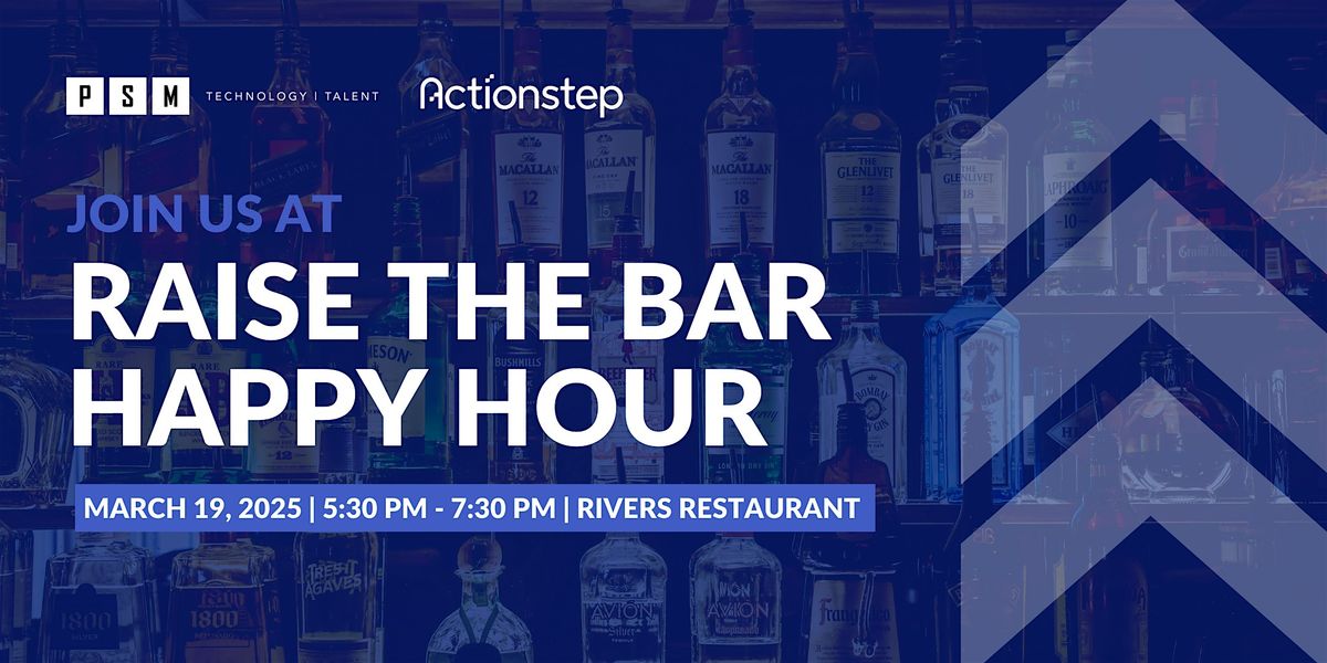 Raise the Bar Happy Hour