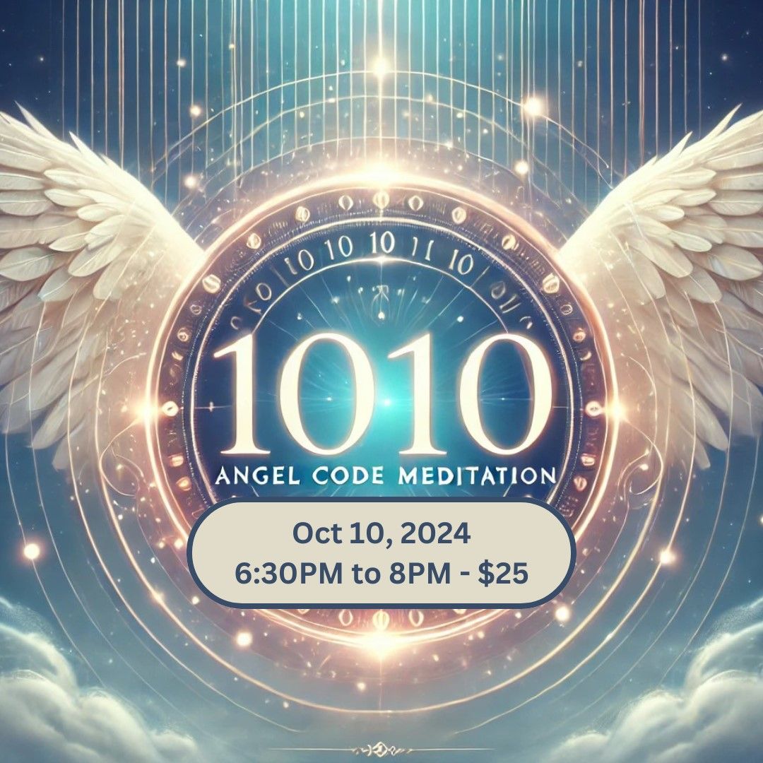 Angel Code Meditation 1010