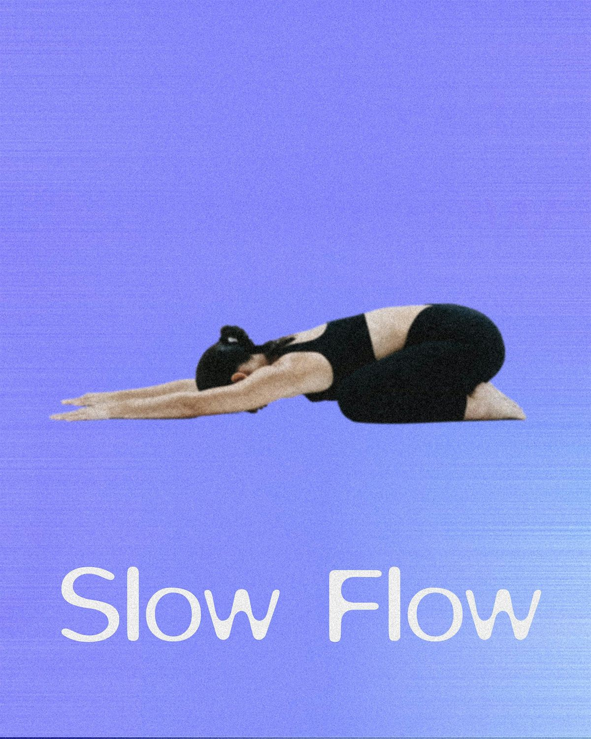 Slow Flow