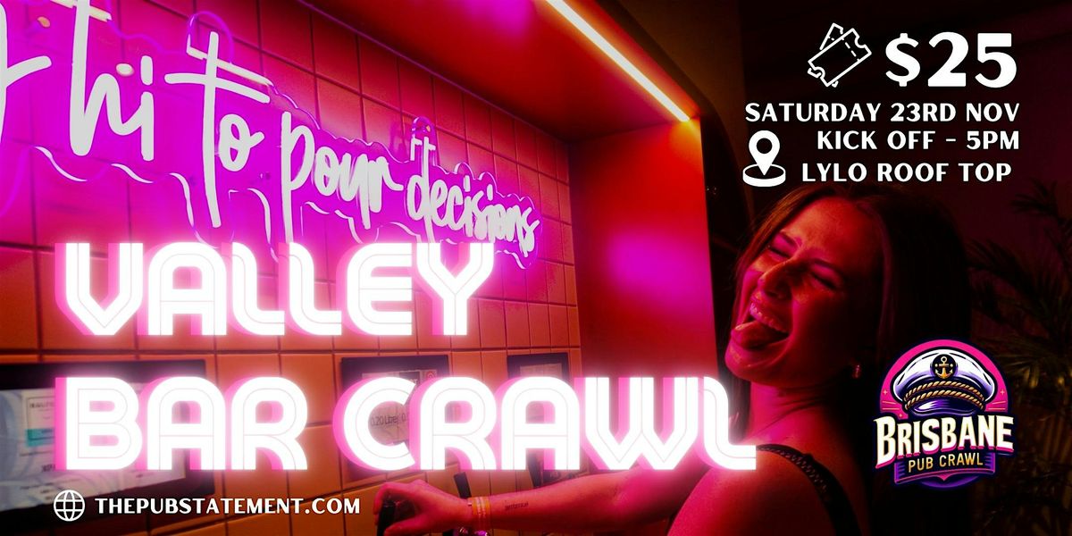 Valley Bar Crawl