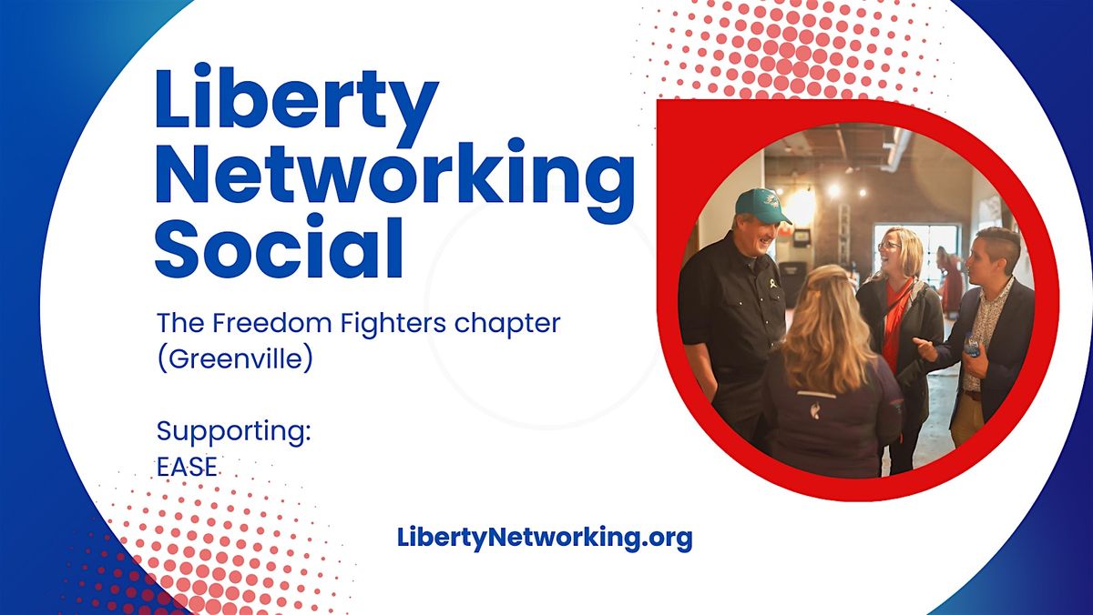 Liberty Networking Social (Lowcountry, SC)