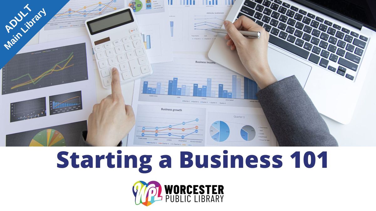 Starting a Business 101 (February)