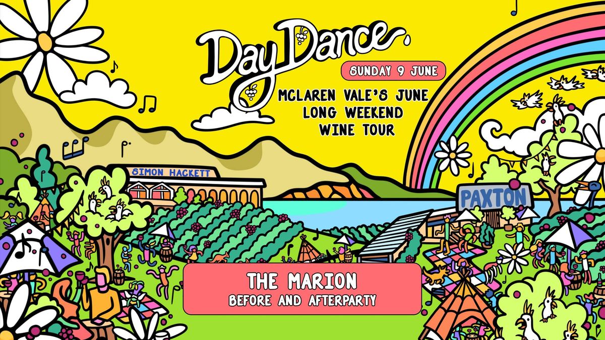 The Marion X Day Dance \u2022 Sunday June Long Weekend Wine Tour