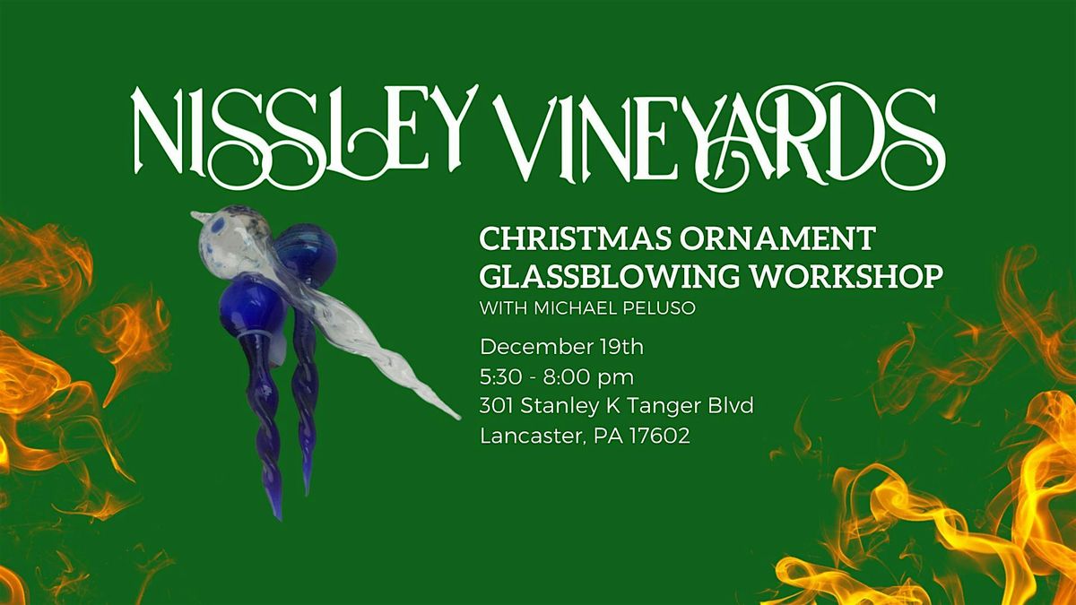 Glassblowing Workshop: Christmas Ornament