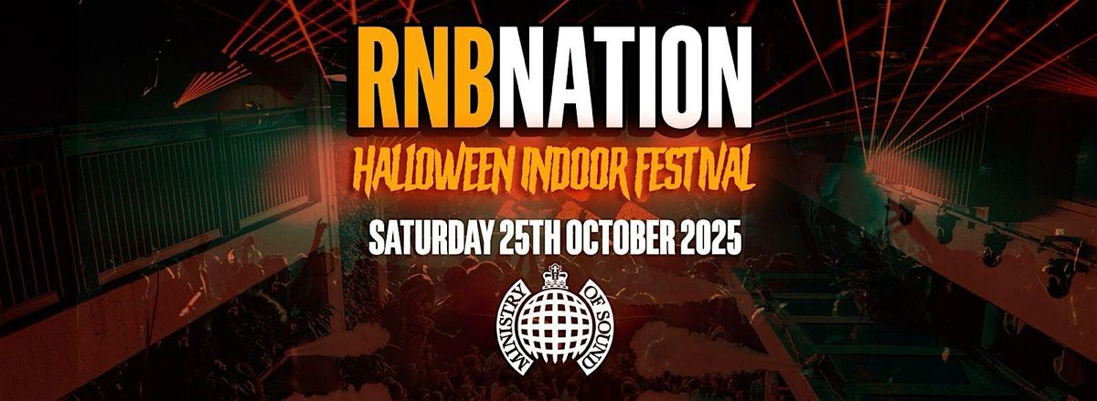 RNB Nation presents: Halloween Indoor Festival 2025