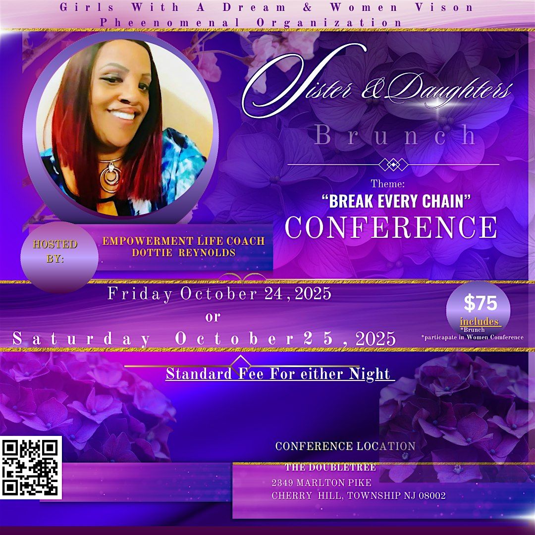 Sister & Daughters Break Every Chain Conference Standard Fee