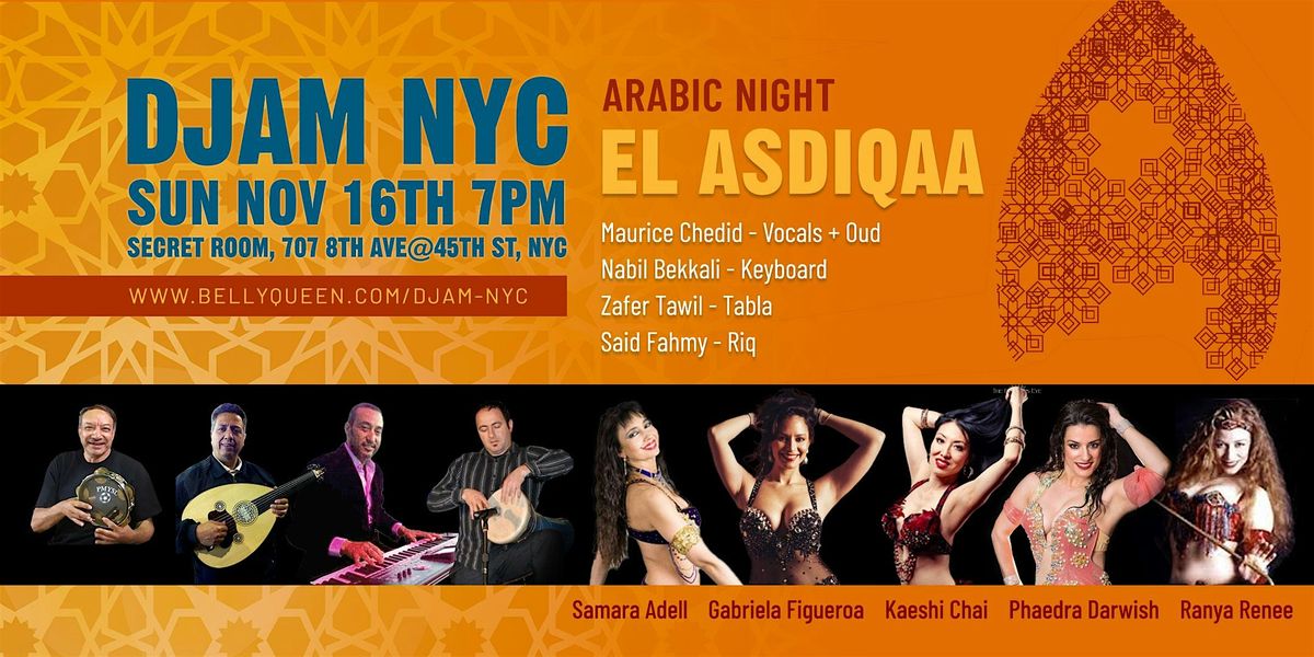 Djam NYC Arabic Night with Live Music + Belly Dance