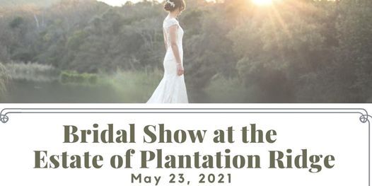Bridal Show at The Estate at Plantation Ridge