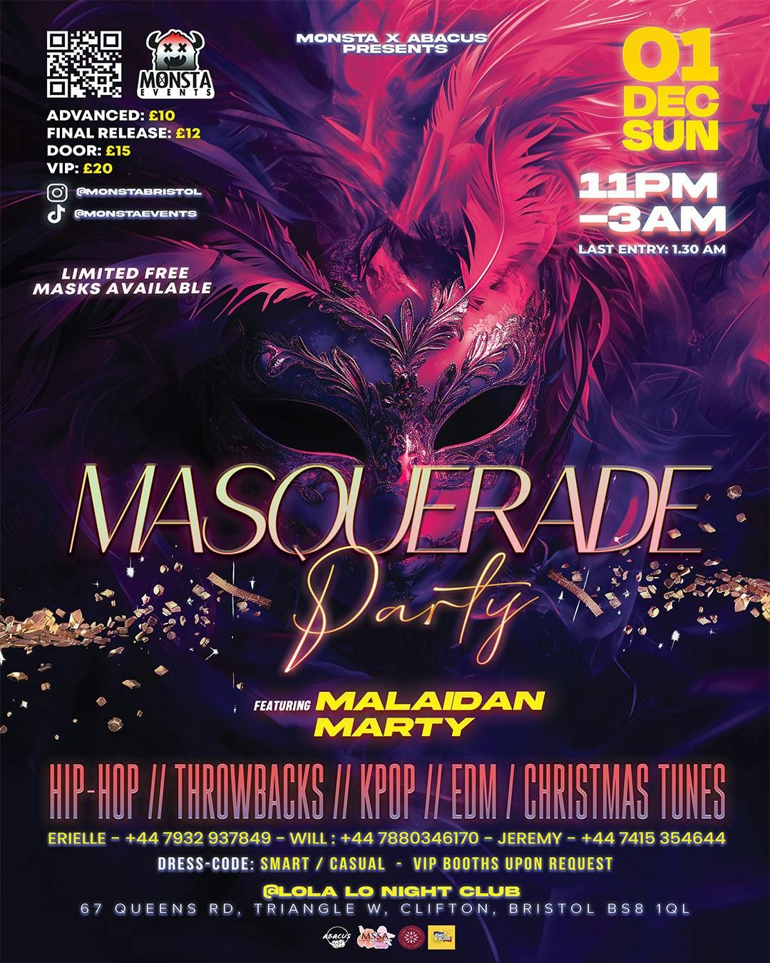 Monsta Bristol x Abacus Presents 'Masquerade Party' @ Lola Lo