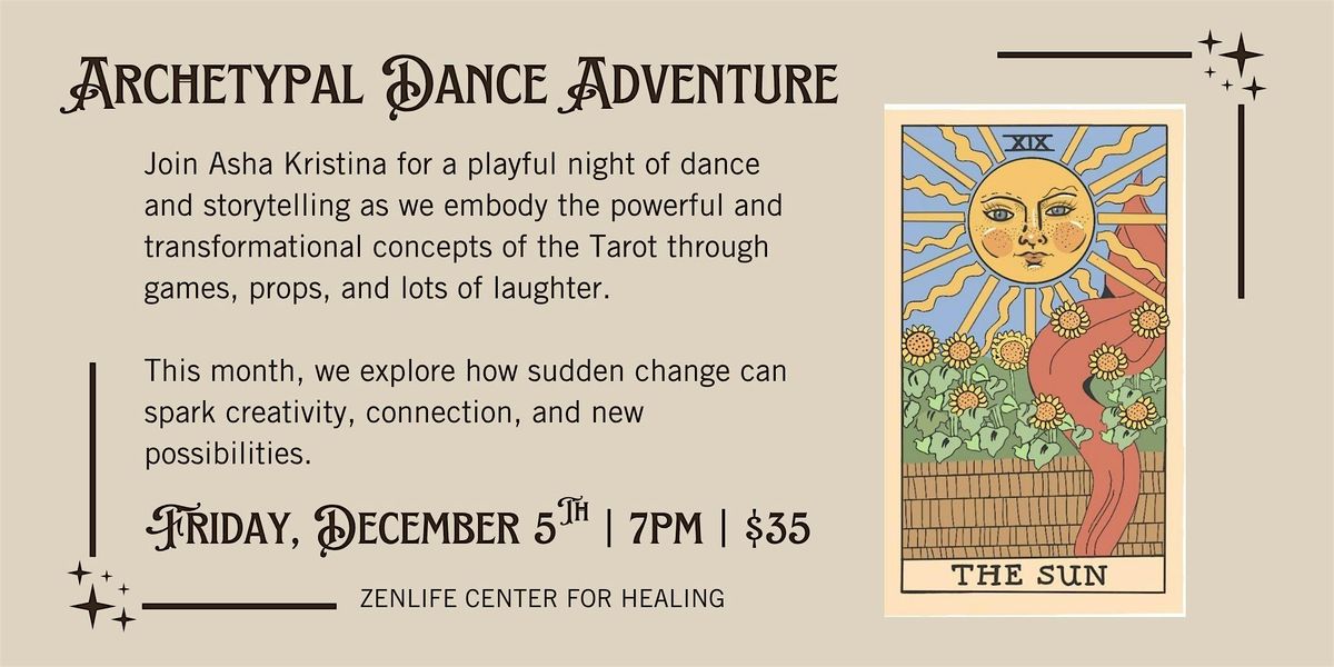 First Friday Archetypal Dance Adventure
