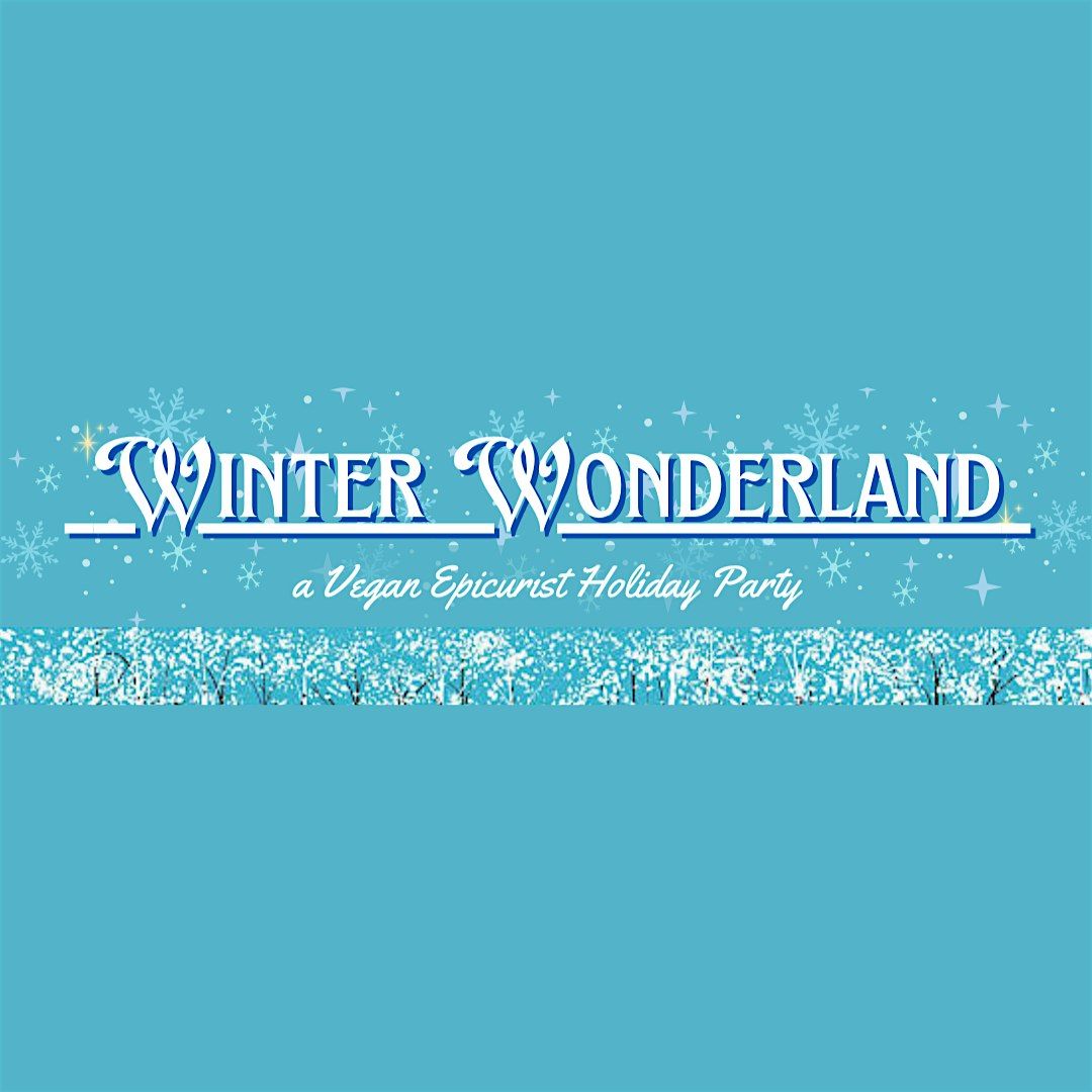 \u201cWinter Wonderland\u201d