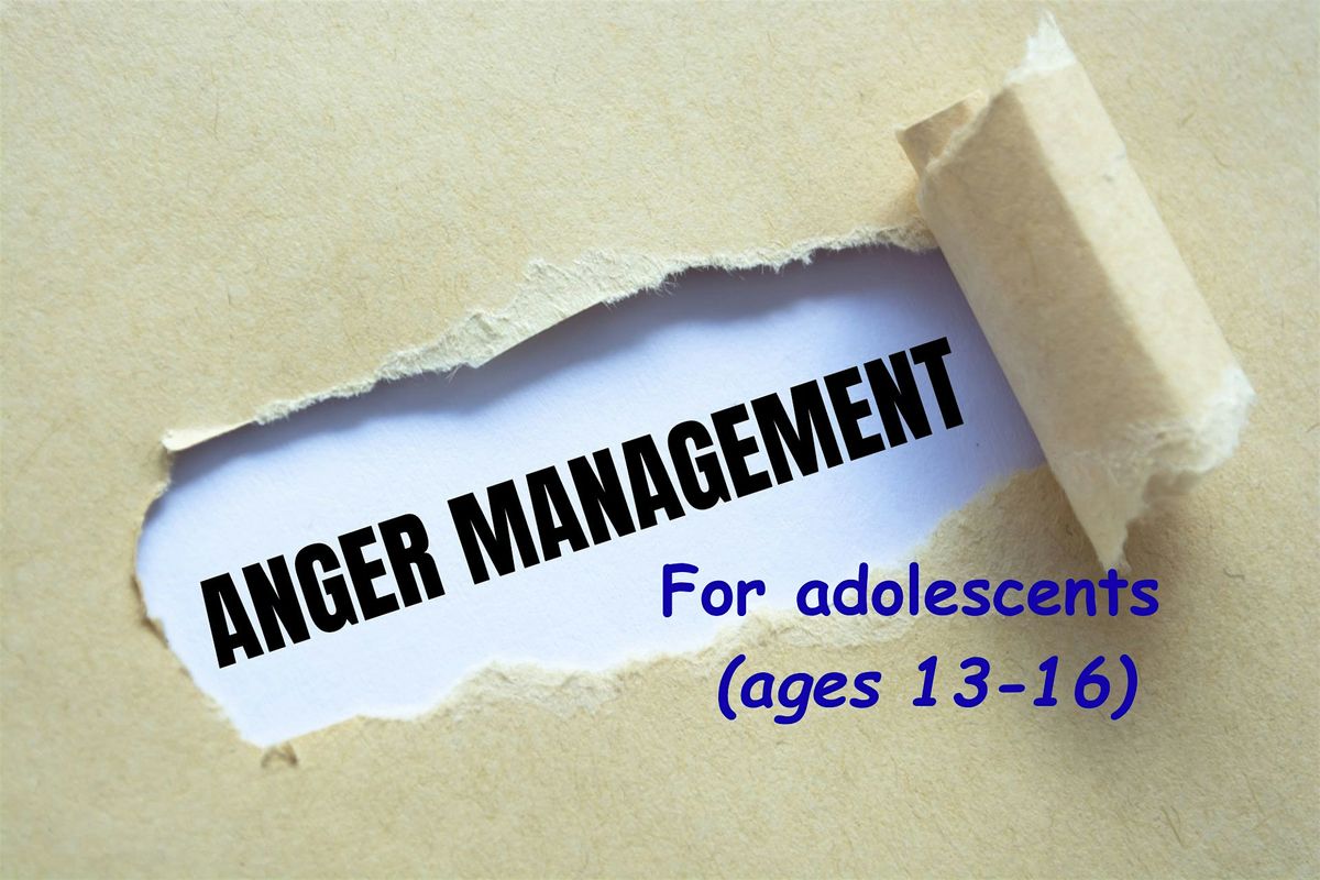 Adolescent 8- Hour Anger Management Class (In-Person)