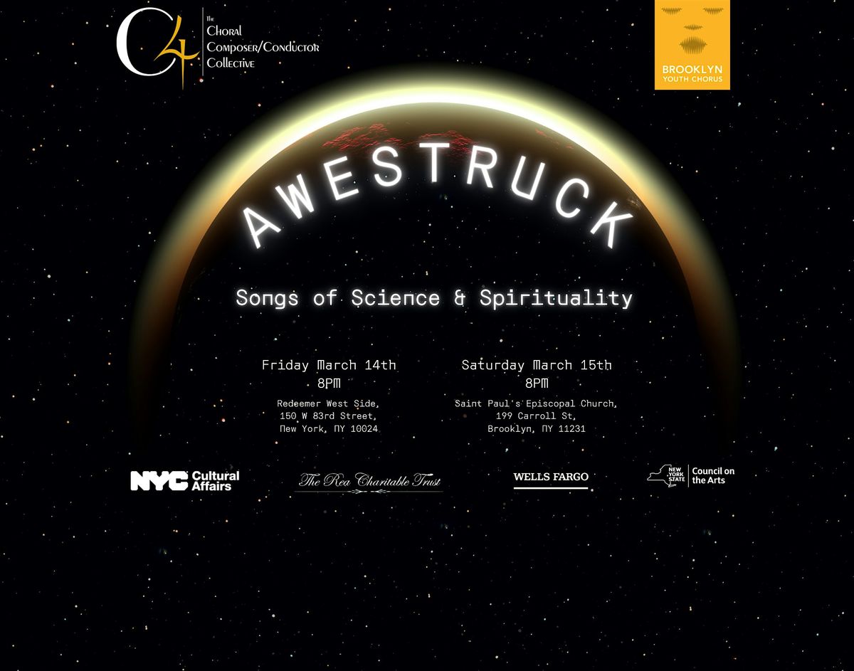 C4 x Brooklyn Youth Chorus - AWESTRUCK: Songs of Science & Spirituality