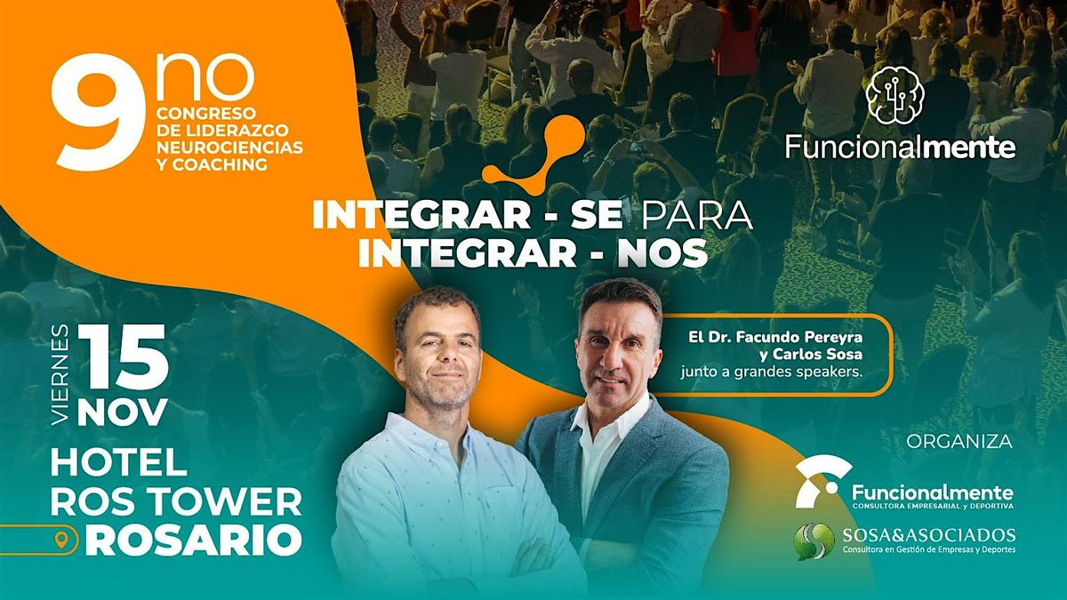 Congreso Funcionalmente 9 de Liderazgo, Neurociencias y Coaching.