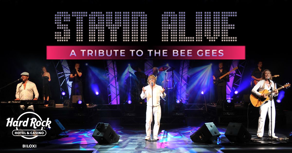 Stayin' Alive - A Tribute to the Bee Gees