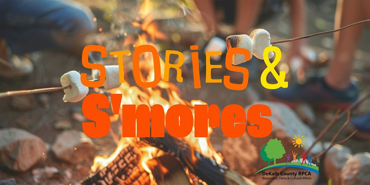 Stories & S'mores